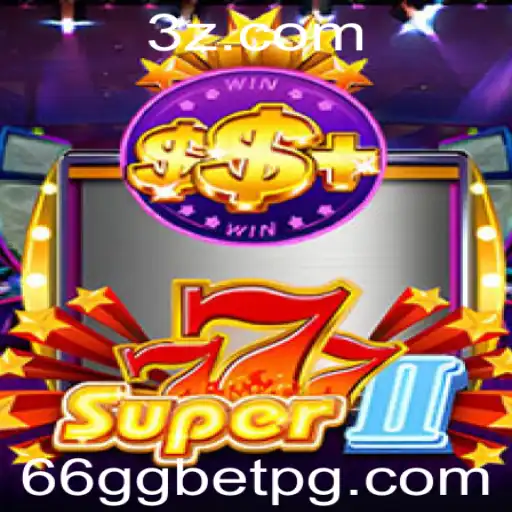 Super777II: A Experiência Suprema em Jogos com 66gg Bet