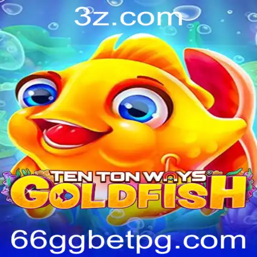TenTonWaysGoldfish: Descubra o Fascinante Mundo de Apostas com 66gg Bet